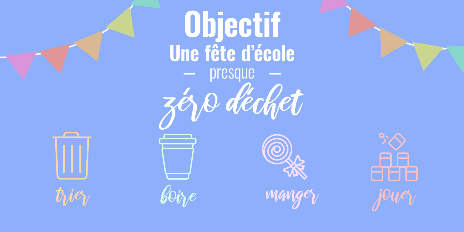 fête d'école zéro déchets